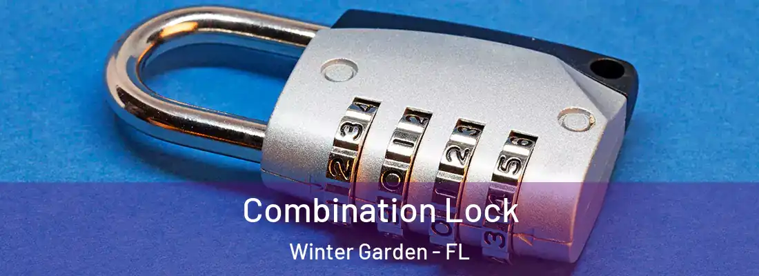  Combination Lock Winter Garden - FL