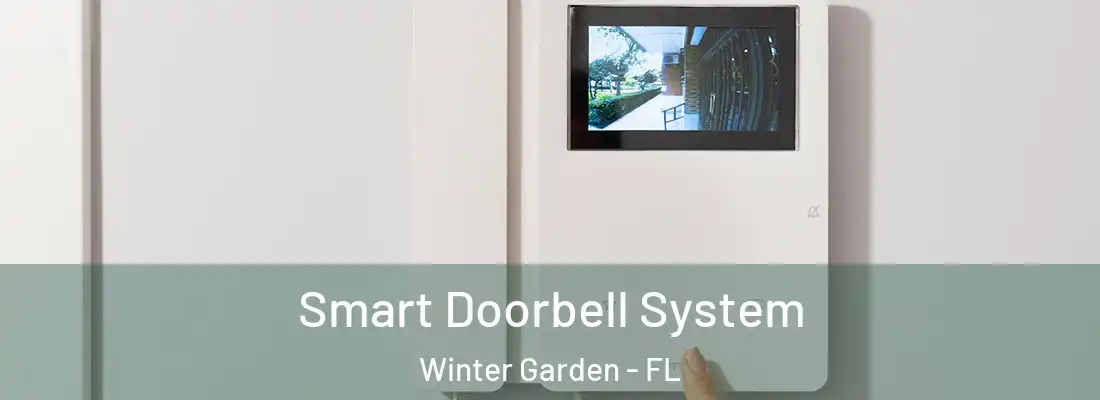  Smart Doorbell System Winter Garden - FL